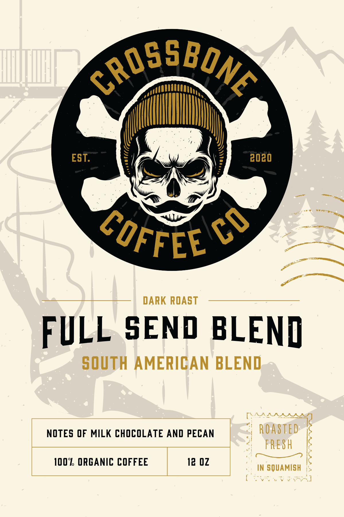 Full Send Dark Roast 12oz